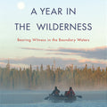 A Year in the Wilderness Book